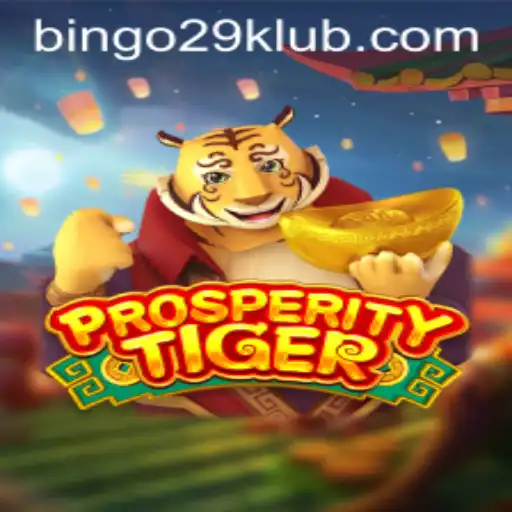 Unveiling the Thrill of ProsperityTiger — The Game Revolutionized by BINGO29